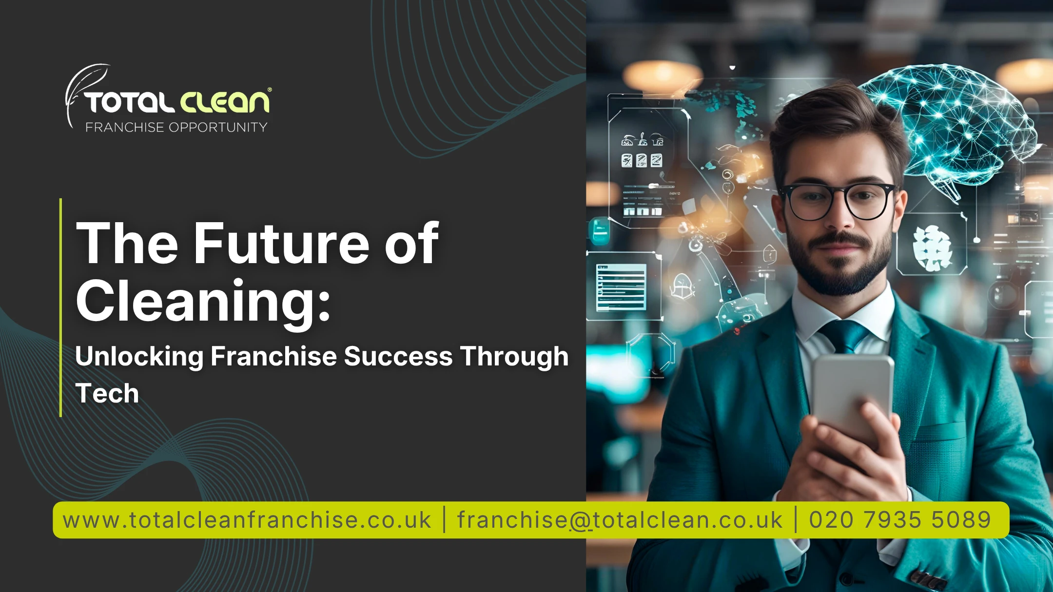 The Future of Cleaning: Unlocking Franchise Success Through Tech